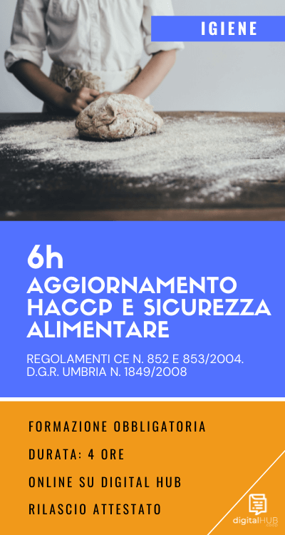 Corso aggiornamento HACCP 6h Corso aggiornamento HACCP 6h